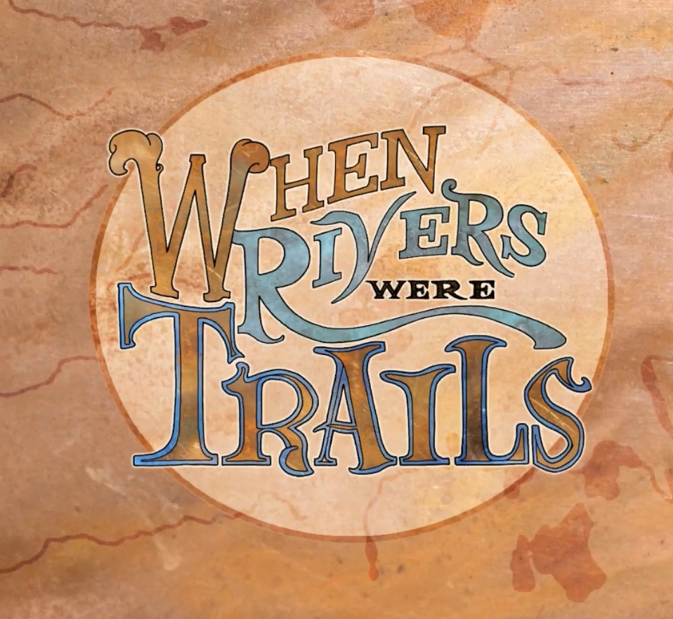 When Rivers Were Trails's Logo